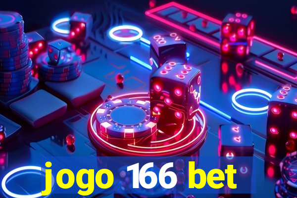 jogo 166 bet